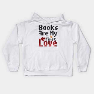 books are my first love Kids Hoodie